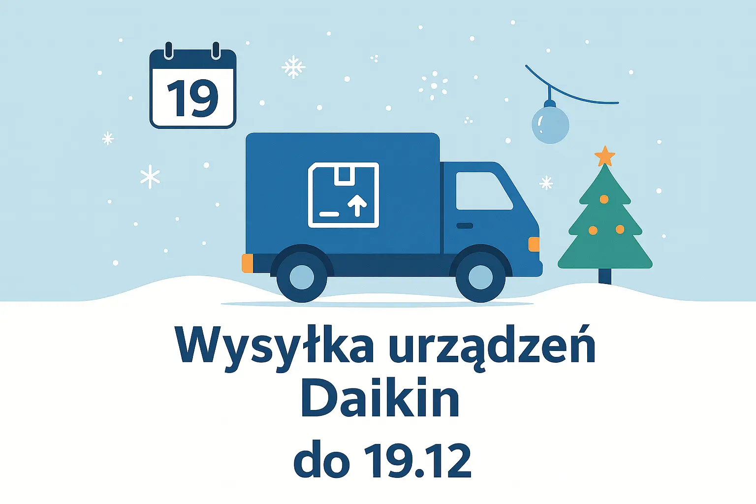 Daikin – wysyłki do 19.12.2025